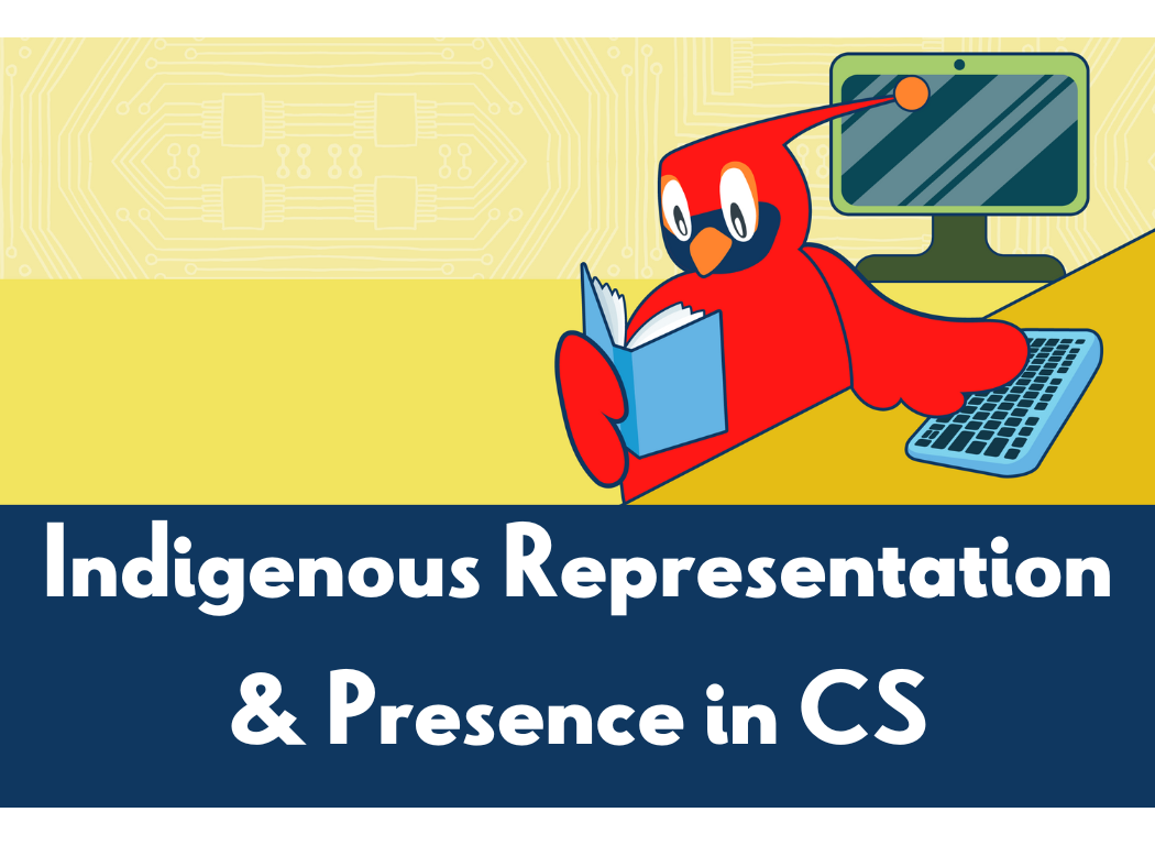 Copy of List Images-Indigenous Rep and Pres in CS VTEC Copy of List Images-Indigenous Rep and Pres in CS VTEC