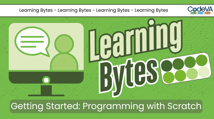 Getting Started: Programming with Scratch Learning Byte